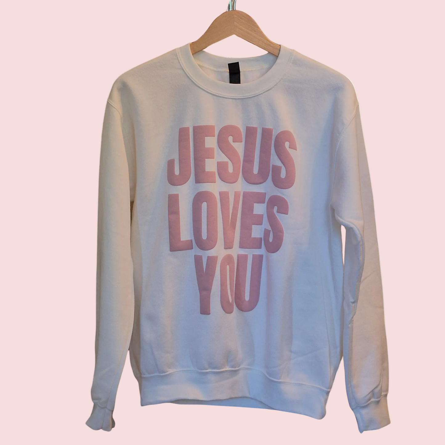 Jesus Loves You Classic Sweatshirt