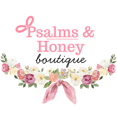 Psalms & Honey Boutique, LLC